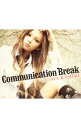 【中古】上木彩矢/ Communication Break