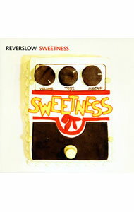 REVERSLOW/ SWEETNESS