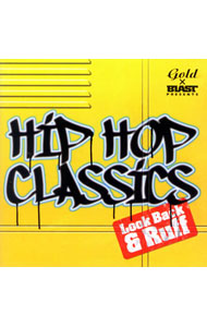 【中古】HIP　HOP　CLASSICS−Look　Back＆Rough！− / オムニバス
