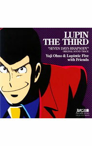 【中古】SEVEN　DAYS　RHAPSODY / Yuji　Ohno＆Lupintic　Five