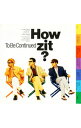 【中古】To Be Continued/ How zit?