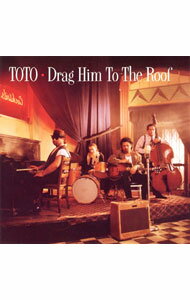 【中古】ドラッグ・ヒム・トゥ・ザ・ルーフ / TOTO