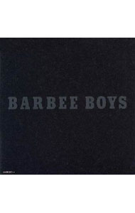 BARBEE　BOYS / バービーボーイズ