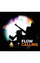 【中古】FLOW/ 【CD+DVD】CALLING 初回限定盤