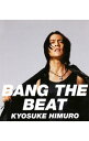 【中古】氷室京介/ BANG　THE　BEAT