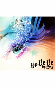【中古】DJ OZMA/ Lie-Lie-Lie
