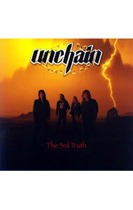 【中古】UNCHAIN/ ザ・サード・トゥルース