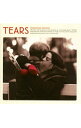 【中古】TEARS−INTERNATIONAL SELECTION− / オムニバス