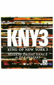 Omnibus - 【中古】【2CD】King　of　New　York　3−Mixed　by　DAISHI　DANCE＆DJ　Kawasaki− / オムニバス