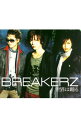 【中古】BREAKERZ/ 世界は踊る｜灼熱　【CD＋DVD（世界は踊る）】