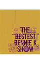 【中古】BENNIE　K/ THE　“BESTEST”　BENNIE　K　SHOW