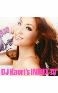 DJ　Kaori/ DJ　KAORI’S　INMIX　4