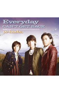 【中古】w−inds．/ 【CD＋DVD】Everyday／CAN’T　GET　BACK　（タイプA）