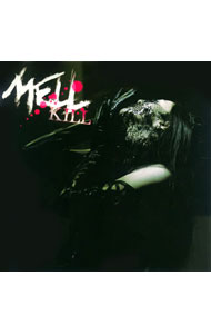 【中古】MELL/ KILL