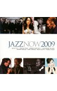 【中古】【2CD】ジャズ・ナウ 2009 / オムニバス