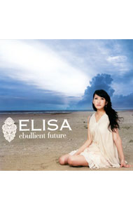 【中古】「ef−a　tale　of　melodies．」OPENING　THEME−ebullient　future / ELISA