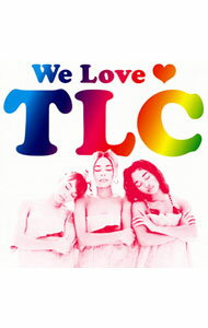 【中古】<strong>We</strong>　<strong>Love</strong>・TLC / TLC
