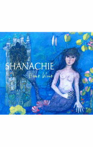 【中古】シャナヒー/ タイム・ブルー