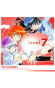 【中古】level 7 / ザ・チルドレン starring 平野綾&白石涼子&戸松遥