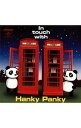 【中古】ハンキー・パンキー/ In　touch　with　Hanky　Panky