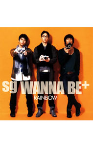 【中古】RAINBOW / sg　WANNA　BE+＋