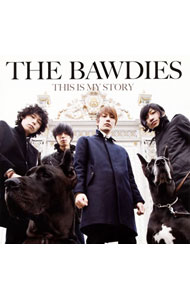 【中古】BAWDIES/ THIS IS MY STORY