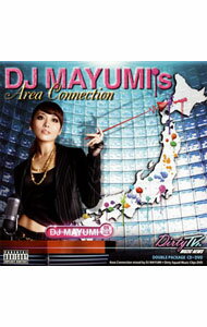 【中古】DJ　MAYUMI/ 【CD＋DVD】DJ　MAYUMI’s　Area　Connection