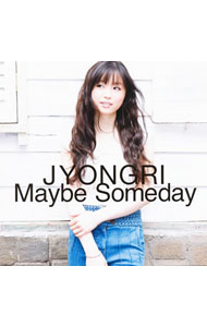 【中古】JYONGRI/ Maybe　Someday