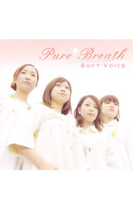 【中古】Soft　Voice/ Pure　Breath