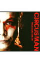 【中古】CIRCUS　MAN / 遠藤正明