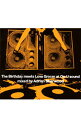 【中古】Birthday/ The　Birthday　meets　Love　Grocer　at　On−U　Sound　Mixed　by　Adrian　Sherwood