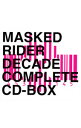 【中古】MASKED RIDER DECADE COMPLETE CD−BOX/ テレビ