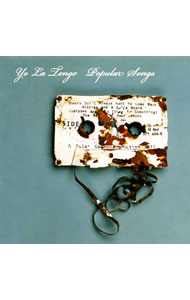 【中古】ポピュラー・ソングス / ヨ・ラ・テンゴ