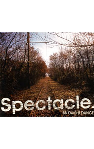 【中古】DAISHI　DANCE/ Spectacle.