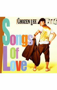 【中古】CHOZEN　LEE/ Songs　Of　Love