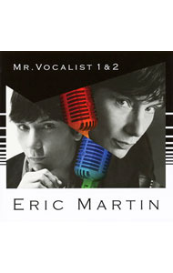 【中古】【2CD】MR.VOCALIST　1＆2　期間生産限定盤 / エリック・マーティン