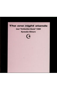 【中古】The　one　night　stands〜tour“Collective　Souls”1998　完全生産限定盤/ 氷室京介