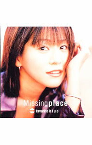 【中古】Favorite　Blue/ Missing　place