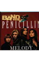 【中古】PENICILLIN/ BANDやろうぜCD MELODY|マザー・グース