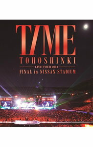 【中古】【Blu－ray】東方神起　LIVE　TOUR　2013－TIME－FINAL　in　NISSAN　STADIUM / 東方神起【出演】
