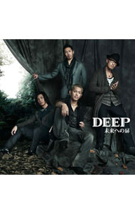 【中古】DEEP/ 【CD＋DVD】未来への扉