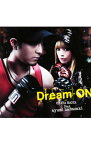 【中古】浦田直也　feat．　浜崎あゆみ/ 【CD＋DVD】Dream　ON　初回限定特別価格盤