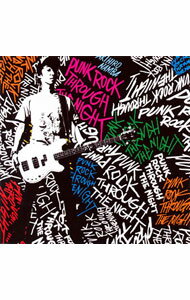 【中古】難波章浩/ PUNK　ROCK　THROUGH　THE　NIGHT