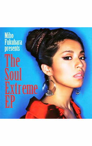 【中古】福原美穂/ THE　SOUL　EXTREME　EP