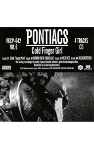 【中古】PONTIACS/ Cold　Finger　Girl