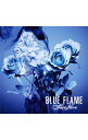 【中古】Alice　Nine（アリス九號．）/ BLUE　FLAME