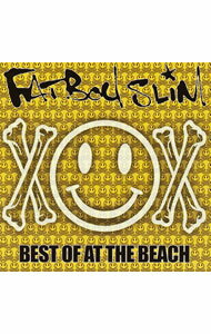 【中古】Best　Of　At　The　Beach / ファットボーイ・スリム