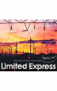 ͥåȥճŷԾŹ㤨֡šLimitedExpress/ 2CDPARTYLINEפβǤʤ158ߤˤʤޤ