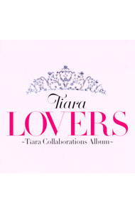 【中古】Tiara/ 【CD＋DVD】LOVERS〜Tiara　Collaborations　Album〜　初回限定盤