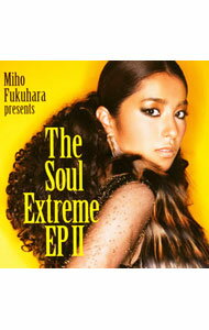【中古】福原美穂/ 【CD＋DVD】The　Soul　Extreme　EP　2　初回生産限定盤